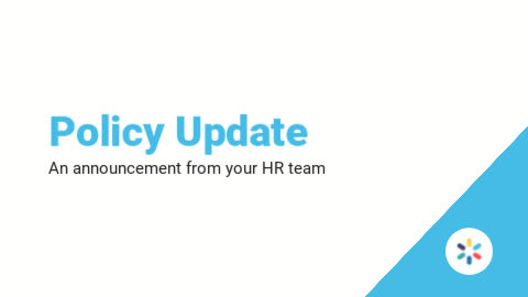 Human resources announcement on a policy update.