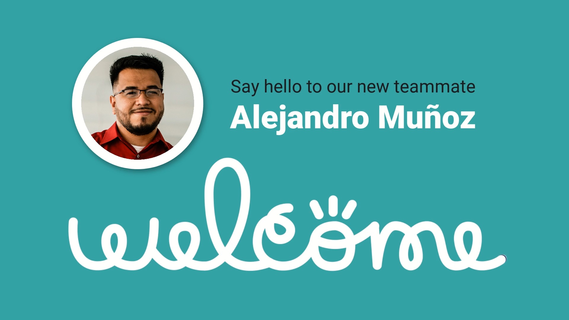 Welcome graphic featuring a photo of a man named Alejandro Muñoz in a circular frame, with a playful "welcome" written in cursive on a teal background, created using Biteable video maker.